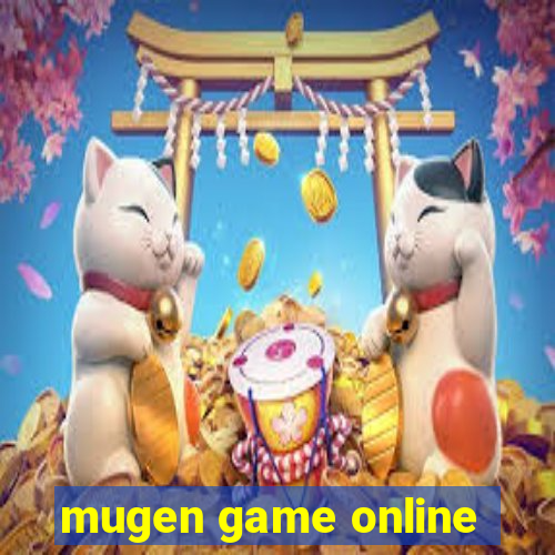 mugen game online